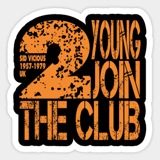 Sid Vicious DEC26 England 1957 1979 Music D5180 Sticker